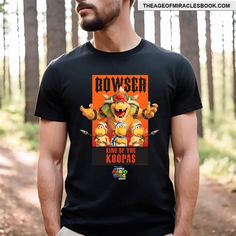 The Super Mario Bros Movie Bowser King Of The Koopas Poster T-shirt