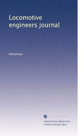 Locomotive engineers journal: Volume 4 : Amazon.in: Books