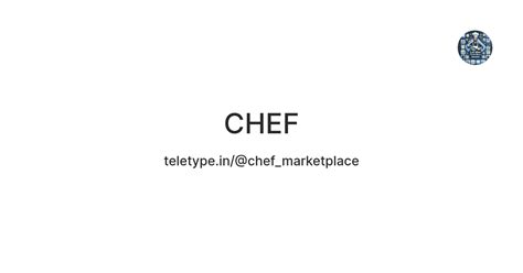 CHEF — Teletype