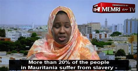 Mauritanian Activist: Slavery Still Exists In Mauritania | MEMRI