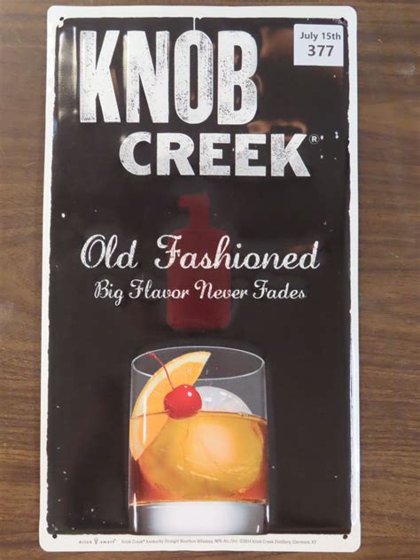 Knob Creek Old Fashioned Big Flavor Never Fades – 13.75”x 8” – Tin sign ...