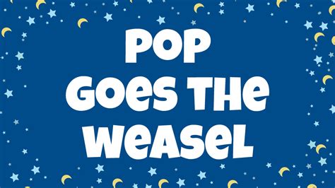 Pop Goes The Weasel | Kids Video Song with FREE Lyrics & Activities!