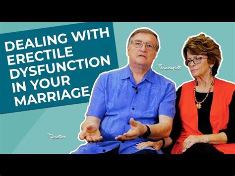 Dealing With Erectile Dysfunction In Marriage [21be1a]