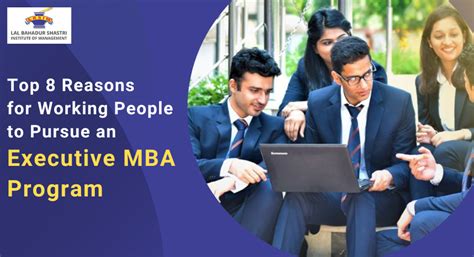 Reasons for Working People to Pursue MBA from MBA Colleges in Delhi