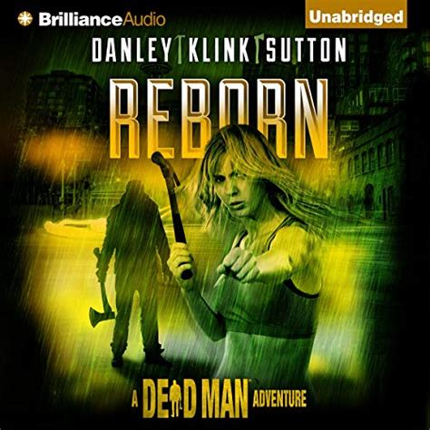 Reborn: A Dead Man Adventure, Book 1 (Audio Download): Kate Danley ...