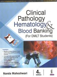 Clinical Pathology Hematology & Blood Banking (For Dmlt Students) [4th ...
