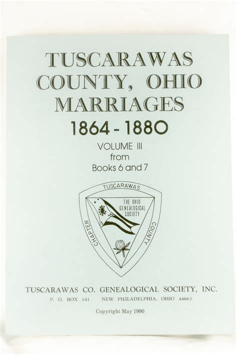 TUSCARAWAS COUNTY OHIO MARRIAGES-VOLUME III – 1864-1880 BOOKS 6 and 7 ...