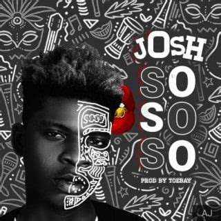 [Song] Josh Kamba – “Sososo” « tooXclusive