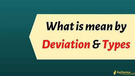 what is mean by deviation and its types