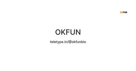OKFUN — Teletype
