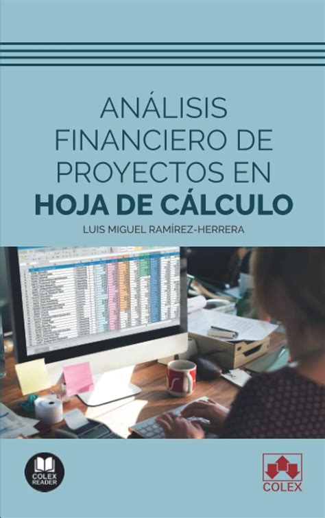 Buy Análisis financiero de proyectos en hoja de cálculo (Spanish ...