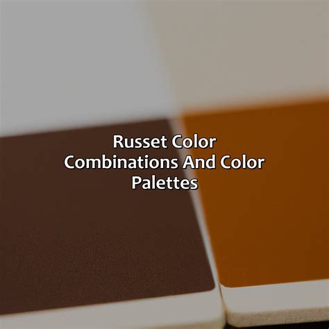 What Color Is Russet - colorscombo.com