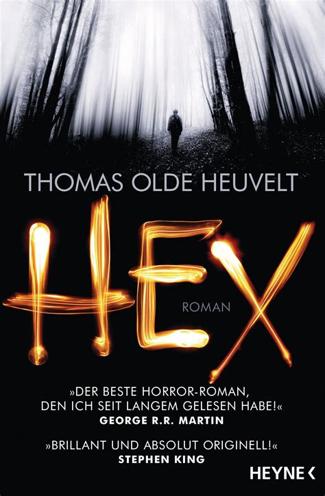 Weltenwanderer: Rezension: Hex von Thomas Olde Heuvelt