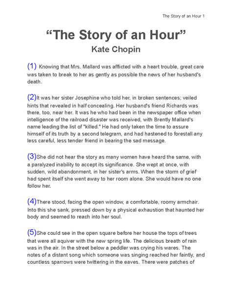 The Story of an Hour” Text - “The Story of an Hour” Kate Chopin (1) Knowing that Mrs. Mallard ...