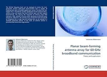 Planar beam-forming antenna array for 60-GHz broadband communication ...