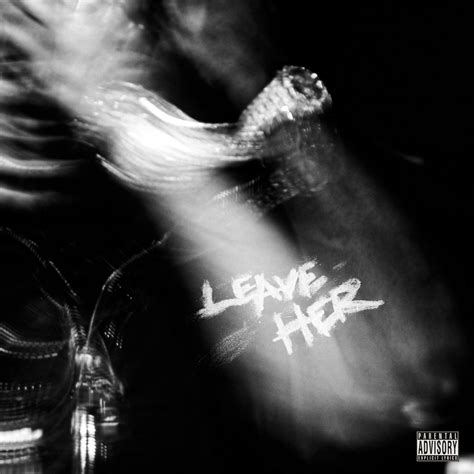 ‎Leave Her - Single - Album by LUCKI - Apple Music