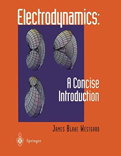 Buy ELECTRODYNAMICS A CONCISE INTRODUCTION (PB 1997) Book Online at Low ...