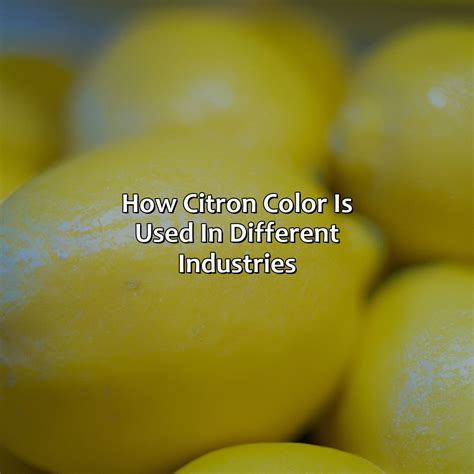What Color Is Citron - colorscombo.com