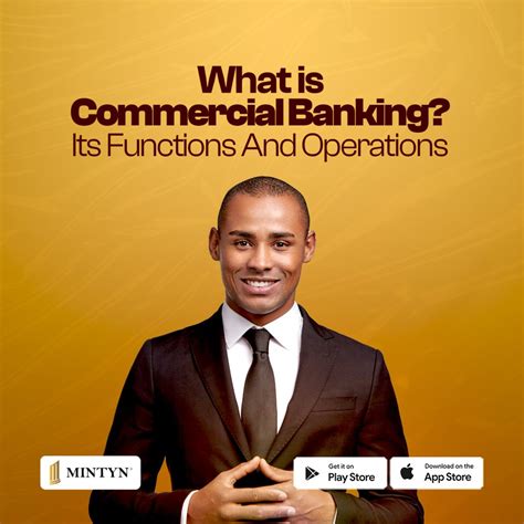 What Is Commercial Banking? Its Functions And Operations - mintyn