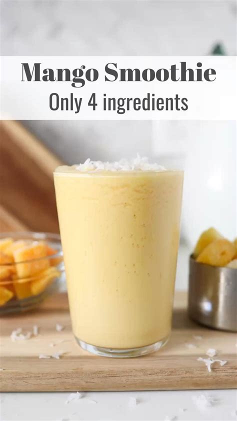 Easy mango smoothie recipe only 4 ingredients – Artofit