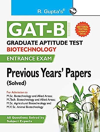 Graduate Aptitude Test–Biotechnology (GAT-B) Previous Years' Paper ...