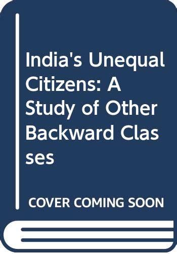 Buy India's Unequal Citizens: A Study of Other Backward Classes Book ...