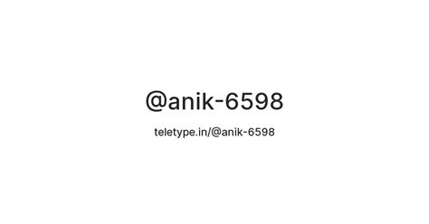 @anik-6598 — Teletype