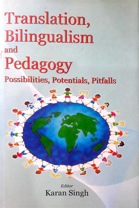 Amazon.in: Buy Translation, Bilingualism and Pedagogy; Possibilities ...