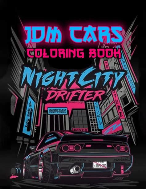 Buy JDM CARS COLORING BOOK: JDM Car Coloring Images With 30+ Japanese ...