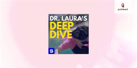 Dr. Laura Schlessinger launches a second podcast - Dr Laura's Deep Dive