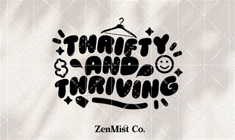 Thrifty and Thriving SVG | Downloadable File | Digital Cut File - Etsy
