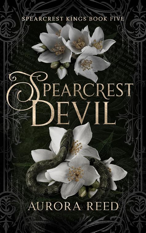 Spearcrest Devil: A Dark Enemies to Lovers Romance (Spearcrest Kings ...