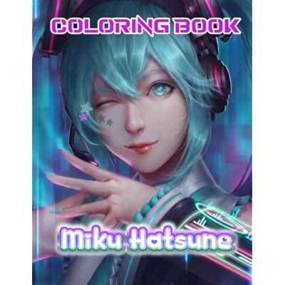 Hátsùne Míku Coloring Book: A Fabulous Coloring Bo | Ubuy India