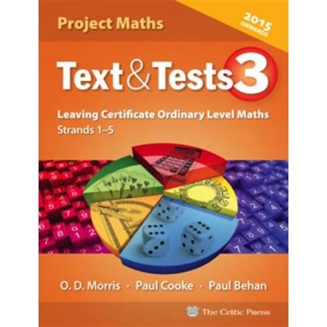 Text and Tests 3: Leaving Certificate Ordinary Level Maths : Morris, O ...