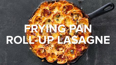 Lazy skillet roll up lasagne recipe   taste.com.au   YouTube