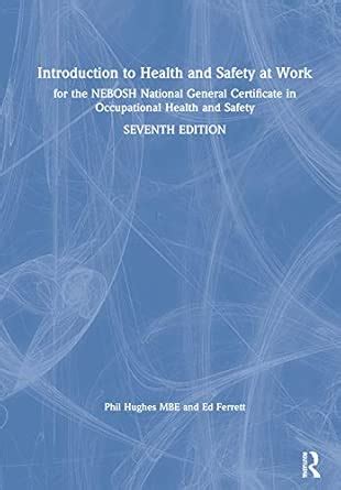 Buy Introduction to Health and Safety at Work: for the NEBOSH National ...