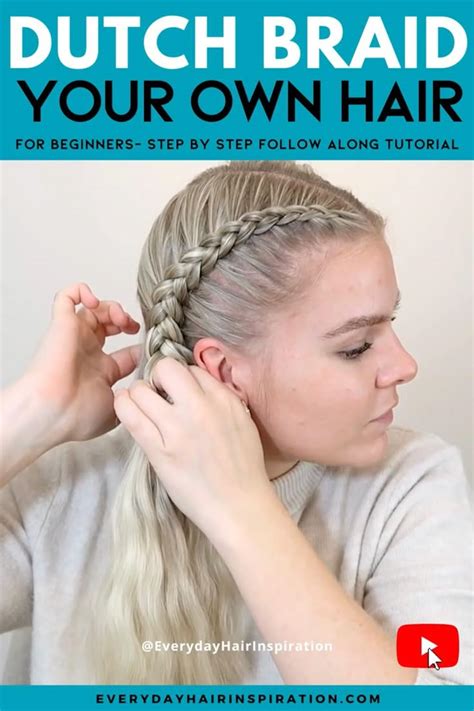Image result for Dutch Braid Tutorial On Yourself