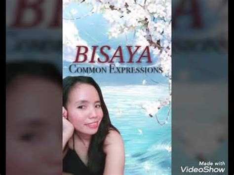 Let see the "Bisaya Common Expressions" - YouTube