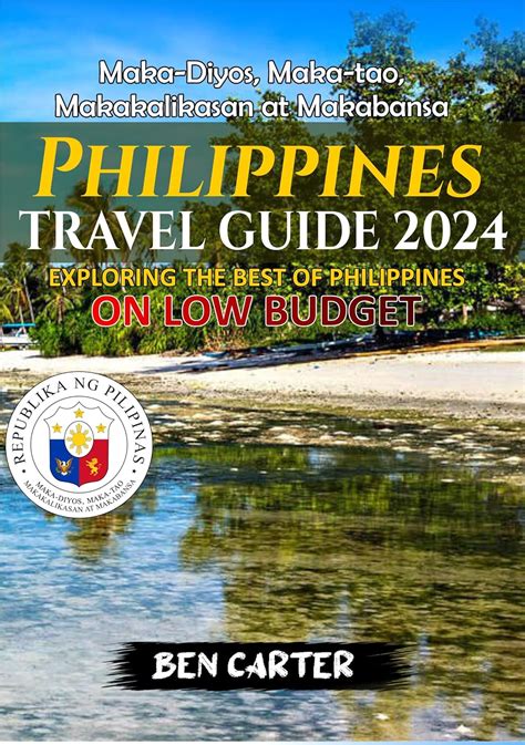 PHILIPPINES TRAVEL GUIDE 2024: EXPLORING THE BEST OF PHILIPPINES ON LOW ...