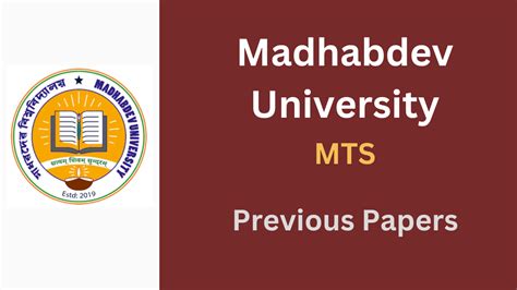 Madhabdev University MTS Old Question Papers and Syllabus 2024