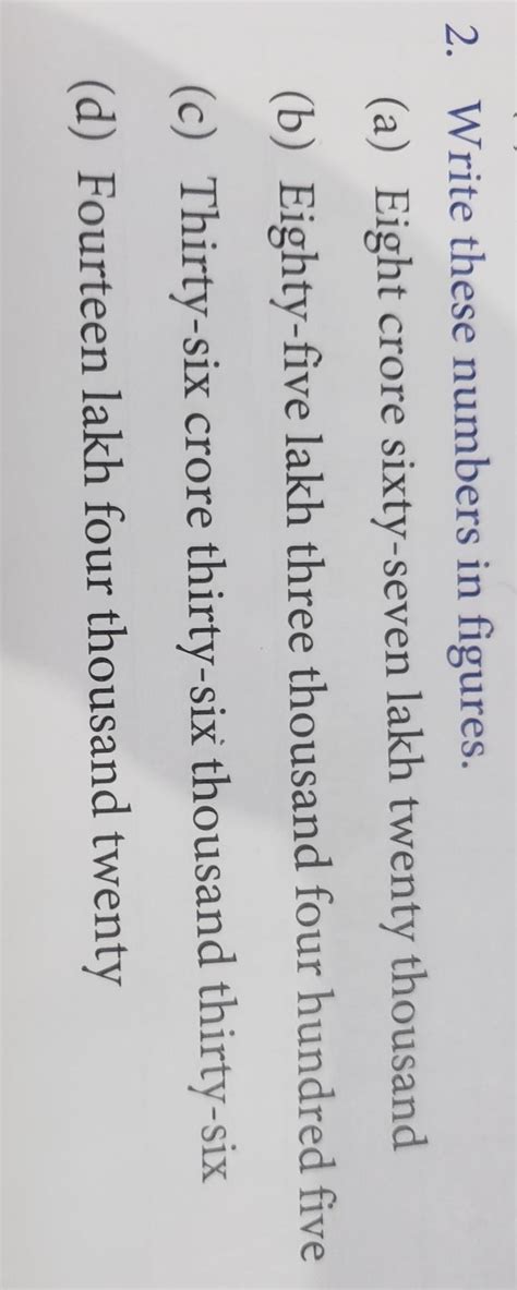 write these numbers in figures - Brainly.in