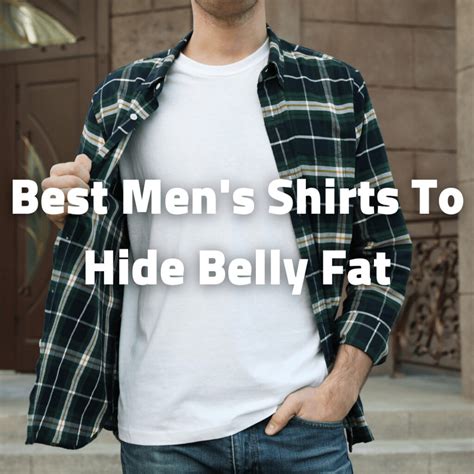 How to Hide Belly Fat for Male - BellyNestor