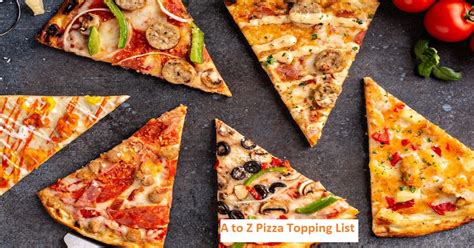 New Pizza Toppings List 2024 PDF (A to Z Pizza Topping Words List PDF)