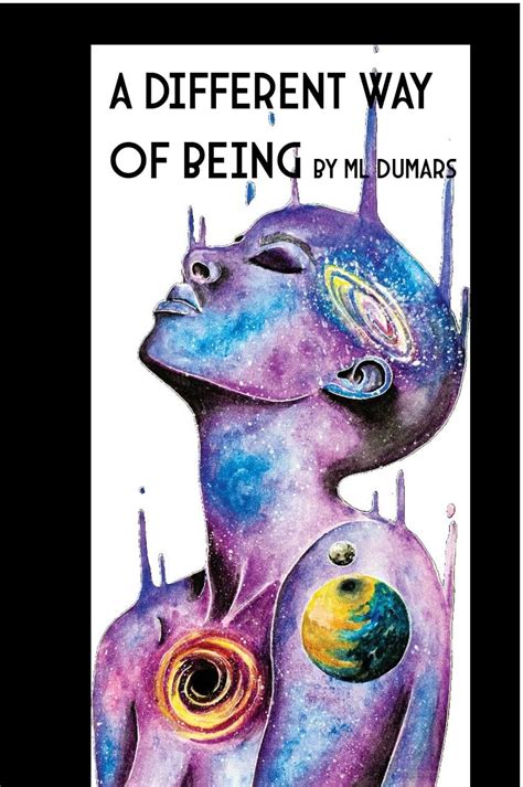 A Different Way of Being eBook : Dumars, ML: Amazon.in: Kindle Store