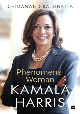 Kamala Harris : Phenomenal Woman – Books and You