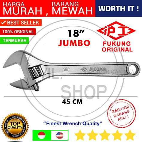Jual KUNCI INGGRIS FUKUNG ASLI 18 INCH 18" JUMBO BESAR 450 MM 45 CM BIG ...