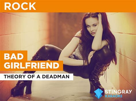Prime Video: Bad Girlfriend in the Style of Theory of a Deadman