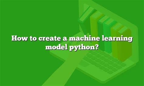 Image result for Machine Learning Model Python