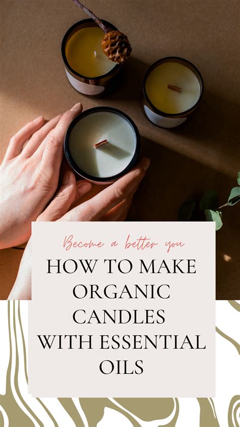 Homemade Organic Candles DIY Guide with Essential Oils | Organic ...