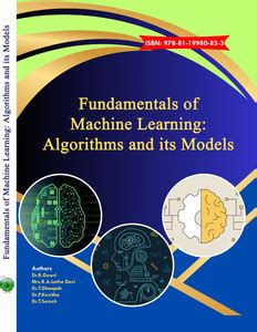 Fundamentals of Machine Learning: Algorithms and its Models: Buy ...